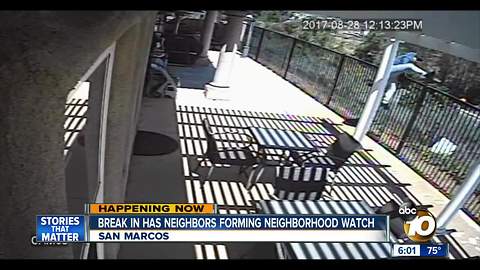 Break in has San Marcos neighbors forming neighborhood watch