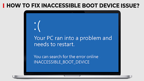 inaccessible boot divice Fix Error ⚠️ Inaccessible_Boot_Device troubleshoot