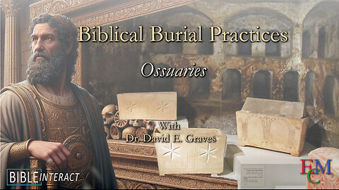 026S Biblical Burial Practices