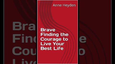 Finding the Courage to Live Your Best Life Practicing Perseverance