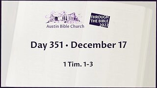 Through the Bible 2022 (Day 351)