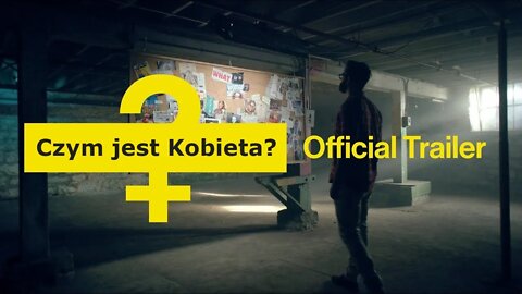 Czym jest kobieta - oficjalny trailer [napisy PL]