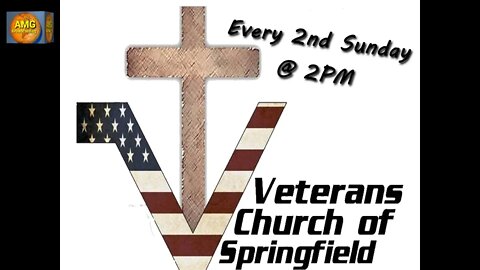 Veterans Church 12/11/2022 hosted by Pastor Kevin Kilmurray and Pastor Steve McAllister