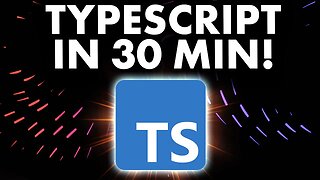 Learn TypeScript in 30 Minutes!