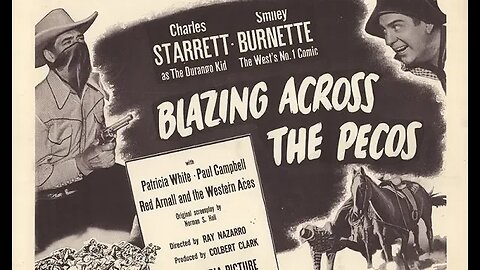 Blazing Across the Pecos (1948) Colorized (Durango Kid)