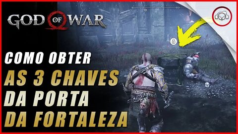 God of war, Como obter as 3 chaves da Porta da Fortaleza | Super dica