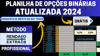 PLANILHA DE OPÇÕES BINÁRIAS ATUALIZADA 2024