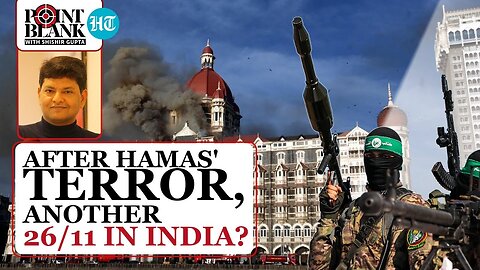 ‘Pak-Based Terrorists Emboldened After Hamas Terror’ | Point Blank I Mumbai 26/11