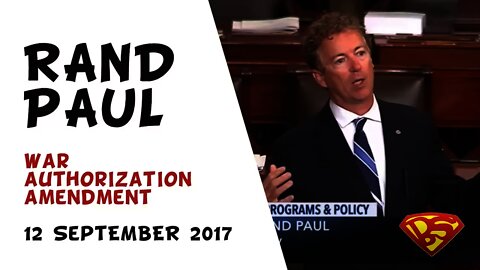 Incredible speech! Senator Rand Paul on America's unlimited, unconstitutional wars (NDAA/AUMF)(Full)