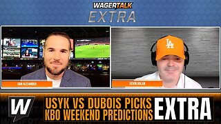 Oleksandr Usyk vs Daniel Dubois Boxing Predictions | KBO Weekend Picks | WT Extra August 23