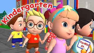 Kindergarten. Cartoon song for kids. Yarmin st