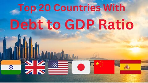 Shocking Truth: TOP 20 Countries Drowning in Debt!