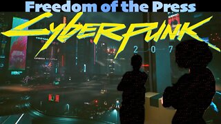Gig Freedom of the Press Cyberpunk 2077