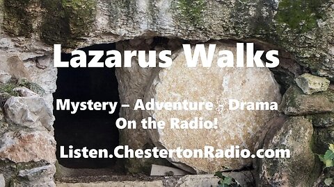 Lazarus Walks - Radio Drama Collection