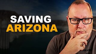 Steps To SAVE Arizona's Water Crisis