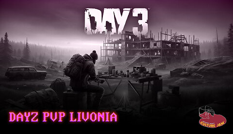 DayZ PVP LIVONIA | Gimme Shelter — DAY 3