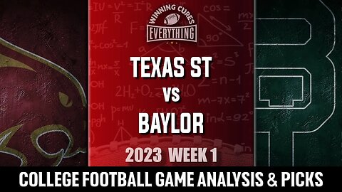 Baylor vs Texas State Picks & Prediction Against the Spread 2023 College Football Analysis