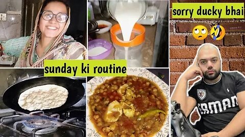 Humari sunday ki routine 🌅 - Desi nashta 🍳- Sorry @DuckyBhai 🙄😁