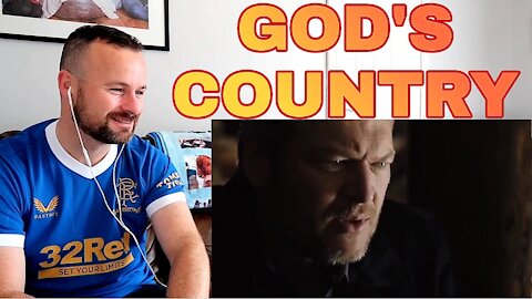 SCOTTISH GUY REACTS To Blake Shelton- "God's Country"