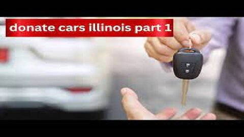"Donate Cars Illinois Part 1 - Your Ultimate Guide to Car Donation in Illinois"