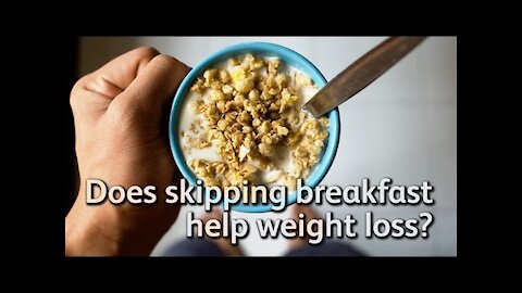 Skipping Breakfast for Weight loss??