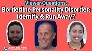 Borderline Personality Disorder: Identify & Run Away?