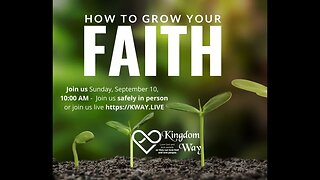 Coming this Sunday - How to Grow your Faith