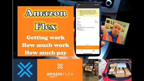 AMAZON FLEX GETTING WORK AND HOW MUCH CAN YOU EARN 2021 - How much work did I pick up this morning?