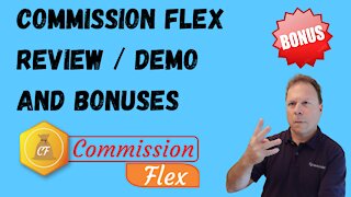 Commission Flex Review and Demo [Bonuses]