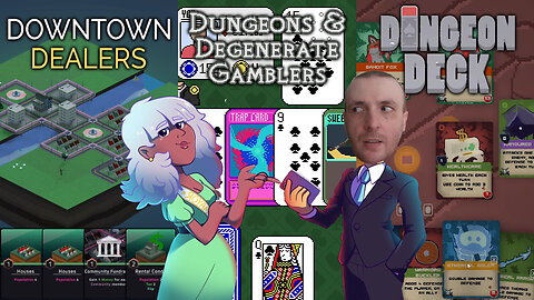 Let's Discover Deck-Building Games Downtown Dealers, Dungeons & Degenerate Gamblers, & Dungeon Deck