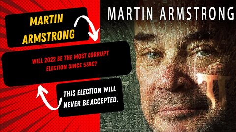 Martin Armstrong Prediction: The Election WILL NEVER BE ACCEPTED!