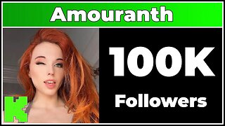 Amouranth - 100K Followers!