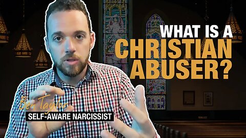 What Is a Christian Abuser?