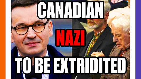 Poland Wants To Extradite Canadian NAZI