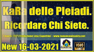 KaRa delle Pleiadi. Ricordare Chi Siete.