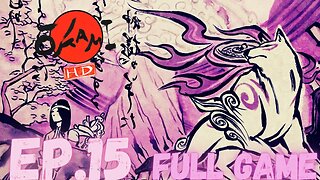 OKAMI HD Gameplay Walkthrough EP.15- The Most Wanted List FULL GAME
