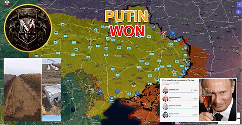 Putin Won The Presidential Election. Ukraine Is Preparing For Escalation. Military Summary 2024.3.18