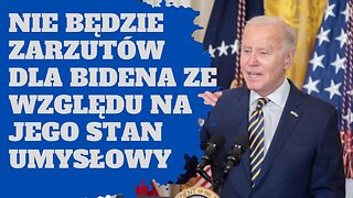 Nie będzie zarzutów dla Bidena ze względu na jego stan umysłowy