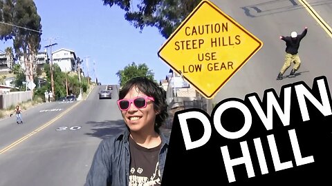 HOW TO AND NOT TO DOWNHILL SKATE