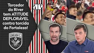 "ISSO É NOJENTO!" ATITUDE de torcedor do River Plate contra torcida do Fortaleza é CRITICADA!