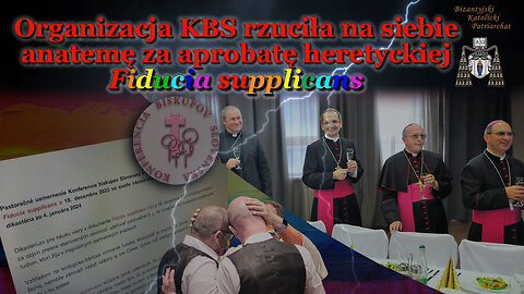 BKP: Organizacja KBS rzuciła na siebie anatemę za aprobatę heretyckiej „Fiducia supplicans”