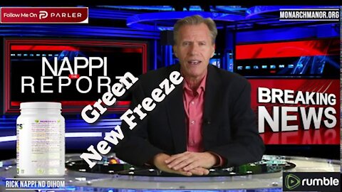 Green New Freeze with Rick Nappi #NappiReport