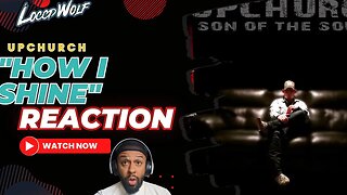 TALK YO ISH @UpchurchOfficial ! "How I Shine" by Upchurch (REACTION!!!!)