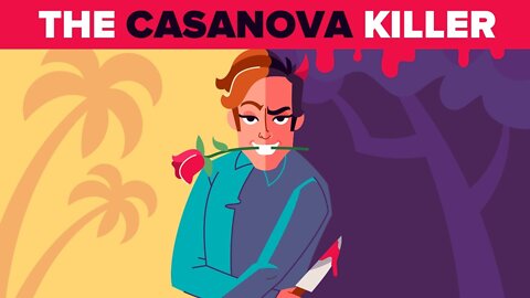 America's Worst Serial Killers - The Casanova Killer