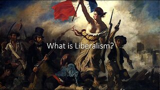 What is Liberalism? | Understanding Politics