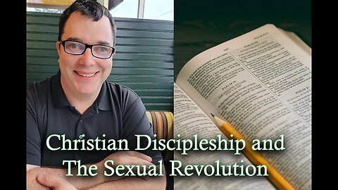Christian Discipleship and the Sexual Revolution