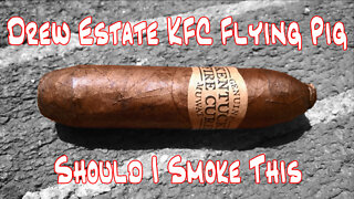 60 SECOND CIGAR REVIEW - Drew Estate KFC Flying Pig