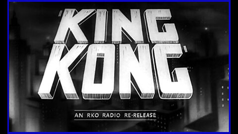 King Kong (Movie Trailer) 1933