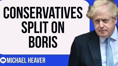 Huge Conservative SPLIT Over Boris Johnson