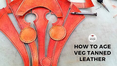 How to Age Veg Tanned Leather by V&P Leather Artisans